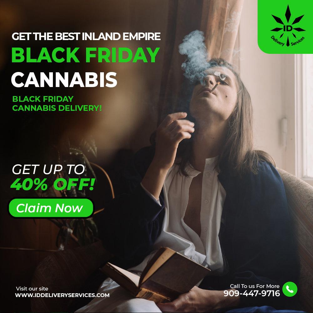 Black Friday cannabis delivery deals, up to 40% off.